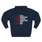 “All Faster Than Dialing 911” ⎯ Hoodie