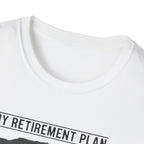 My Retirement Plan Investing in Copper, Lead & Brass T-Shirt