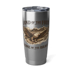 Patriotic Eagle 20oz Tumbler — "Land of the Free, Home of the Brave"