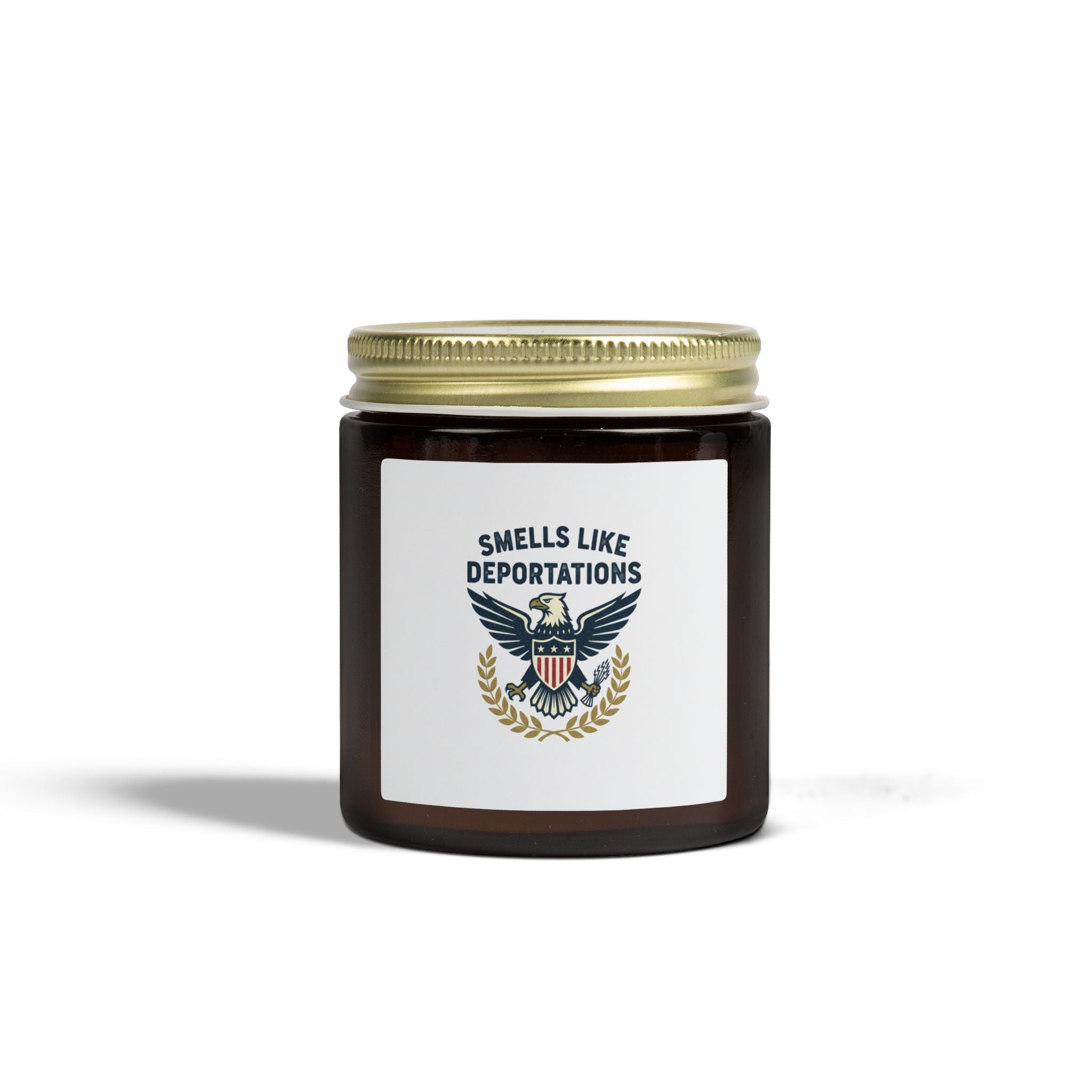 Scented Candle — Coconut Apricot Wax "Smells Like Deportations" (4oz, 9oz)