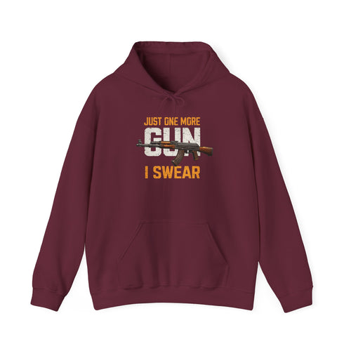 "Just One More Gun I Swear" - Graphic Hoodie