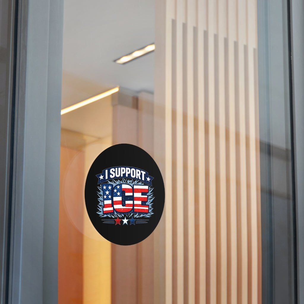 I Support ICE Round Vinyl Sticker — Patriotic American Flag Design