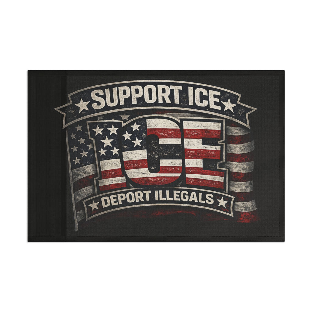 Support ICE Flag – "Deport Illegals" Patriotic American Banner