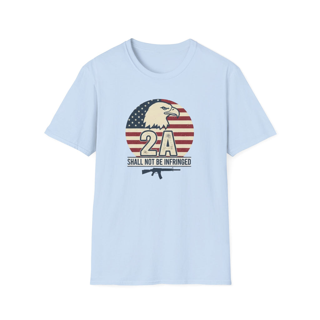 2A 'Shall Not Be Infringed' T-Shirt — American Eagle & Flag 2nd Amendment Tee