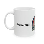 :America First Immigration Enforcement" Mug — Patriotic Coffee Cup 11oz/ 15oz