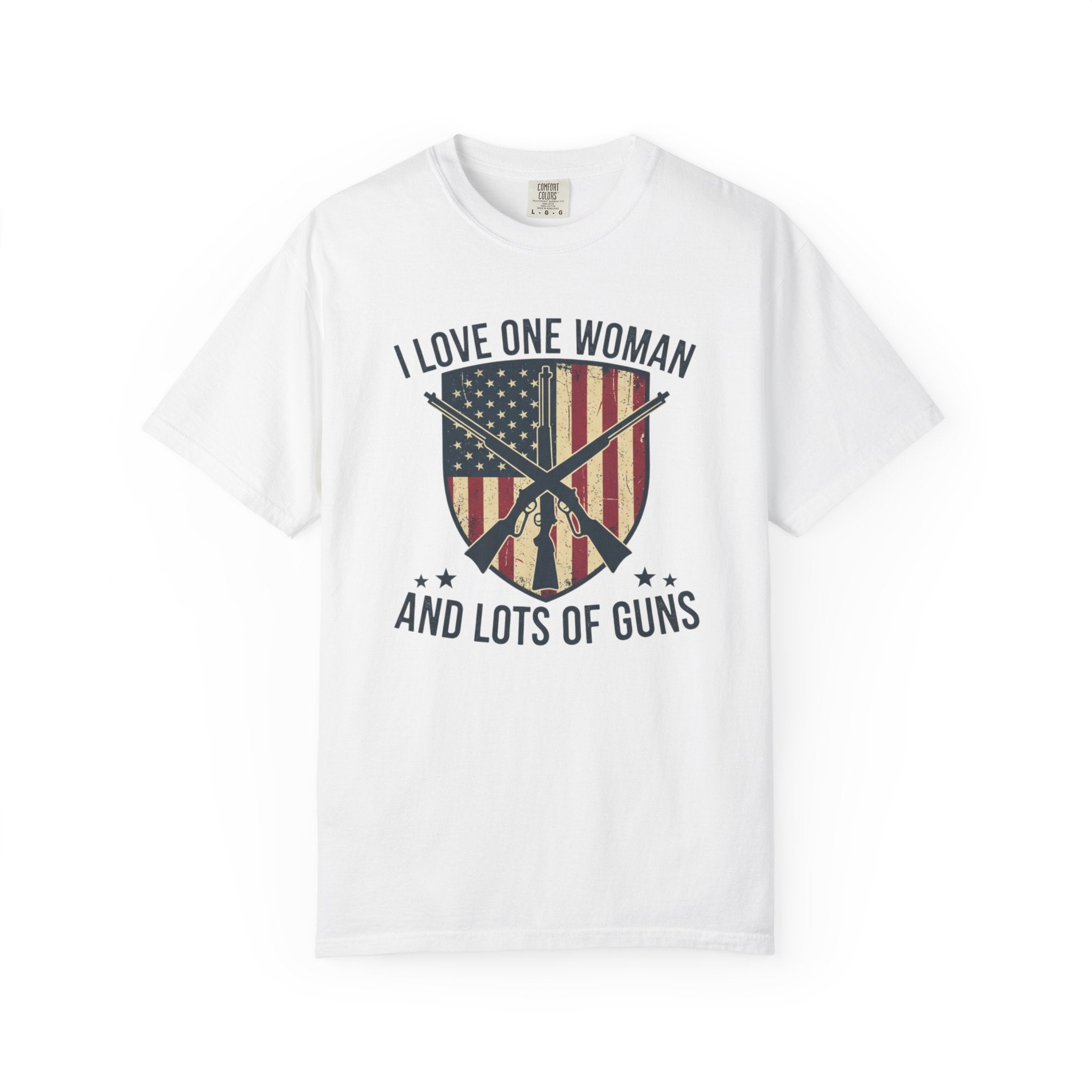 I Love One Woman And Lots Of Guns T-Shirt — American Flag Shield Patriotic Gun Lover Tee