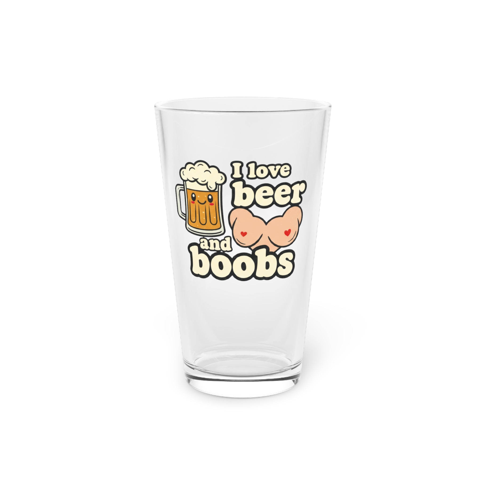 Pint Glass - "I Love Beer and Boobs" Funny 16oz Beer Glass