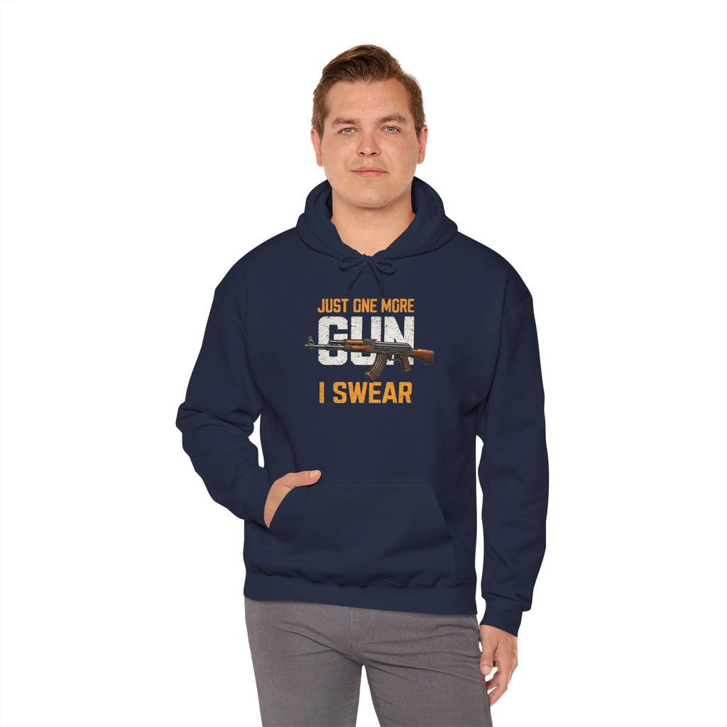 "Just One More Gun I Swear" - Graphic Hoodie