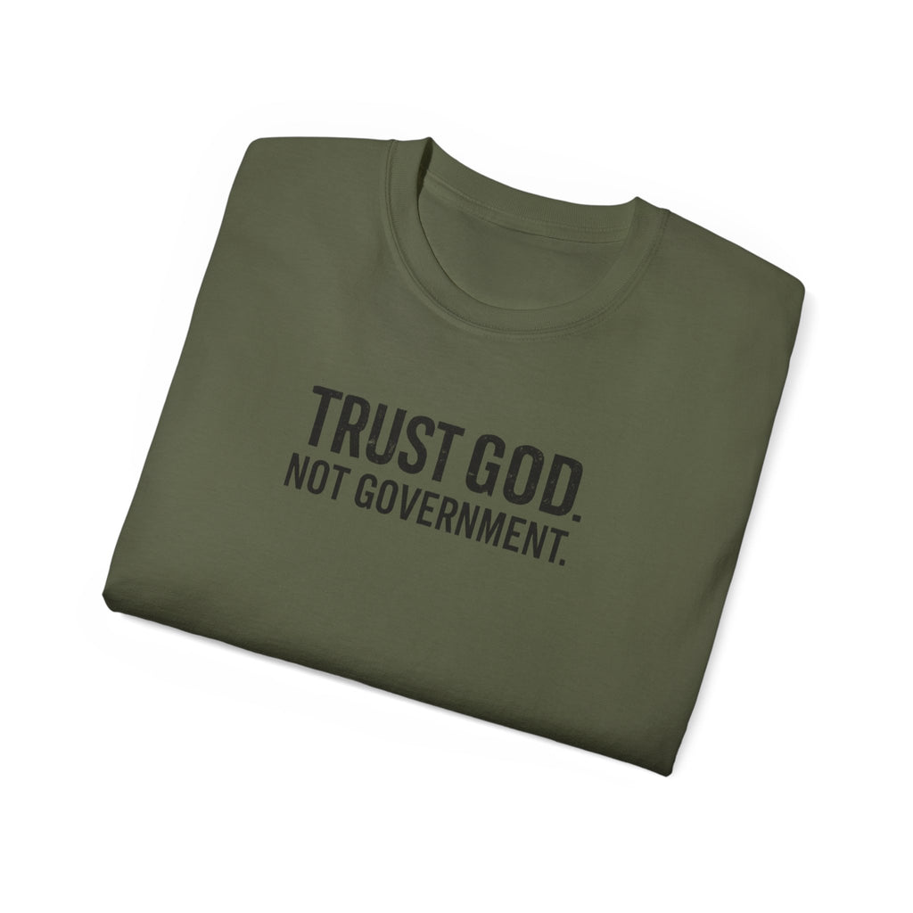 T-Shirt — "Trust God. Not Government." Patriotic American Flag Tee