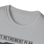 My Retirement Plan Investing in Copper, Lead & Brass T-Shirt