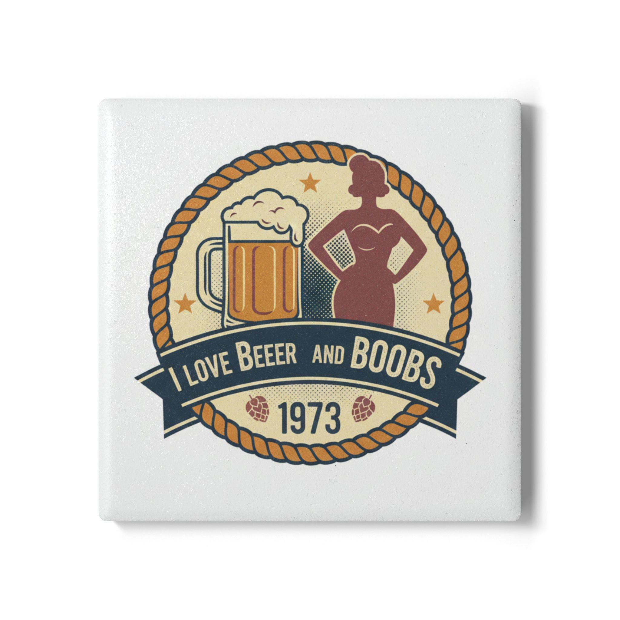 Vintage 'I Love Beer and Boobs 1973' Ceramic Coaster – Retro Bar & Man Cave Drink Mat