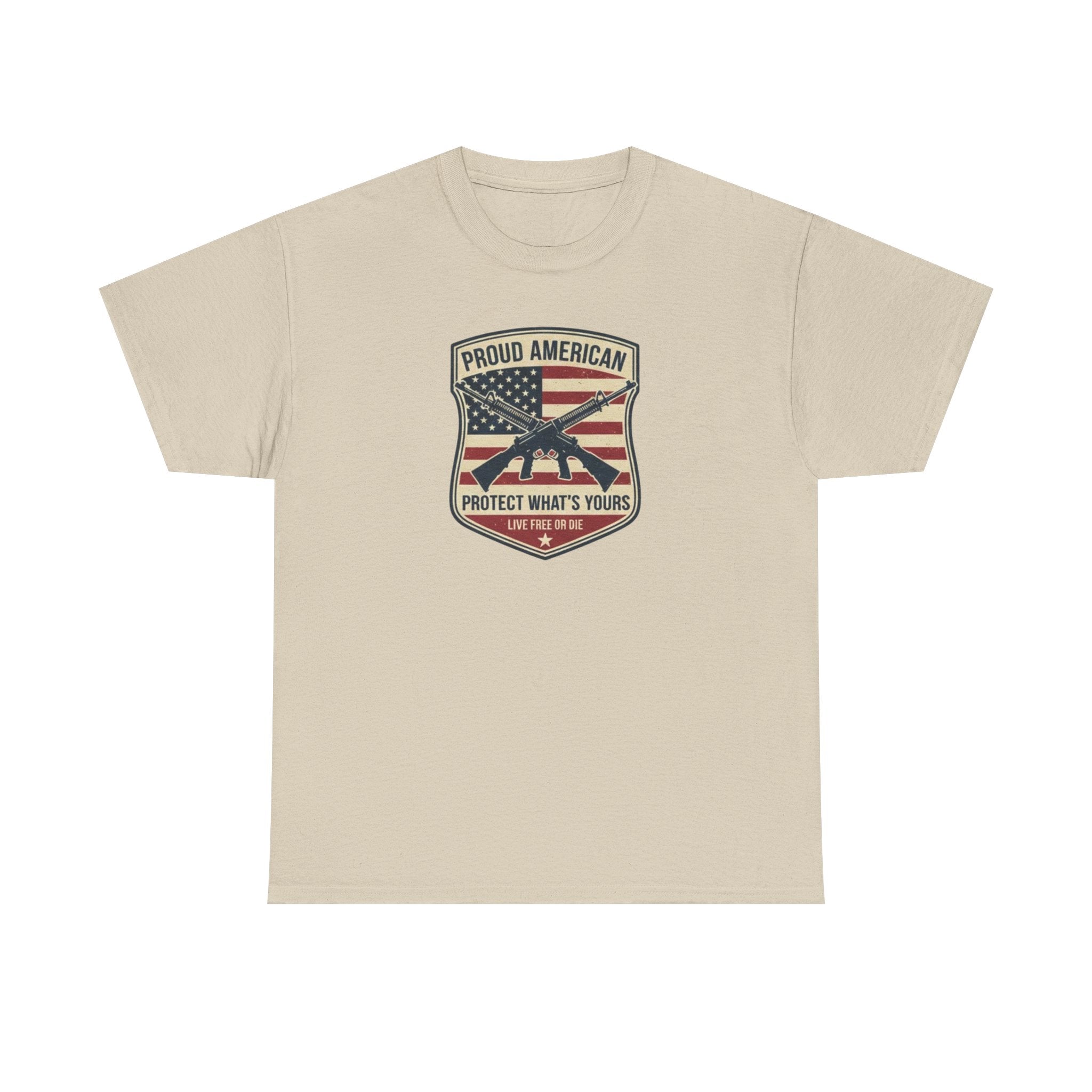 Patriotic Rifle Shield T‑Shirt — "Proud American Protect What’s Yours"