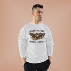 Patriotic Eagle Crewneck Sweatshirt — "Land of the Free, Home of the Brave"