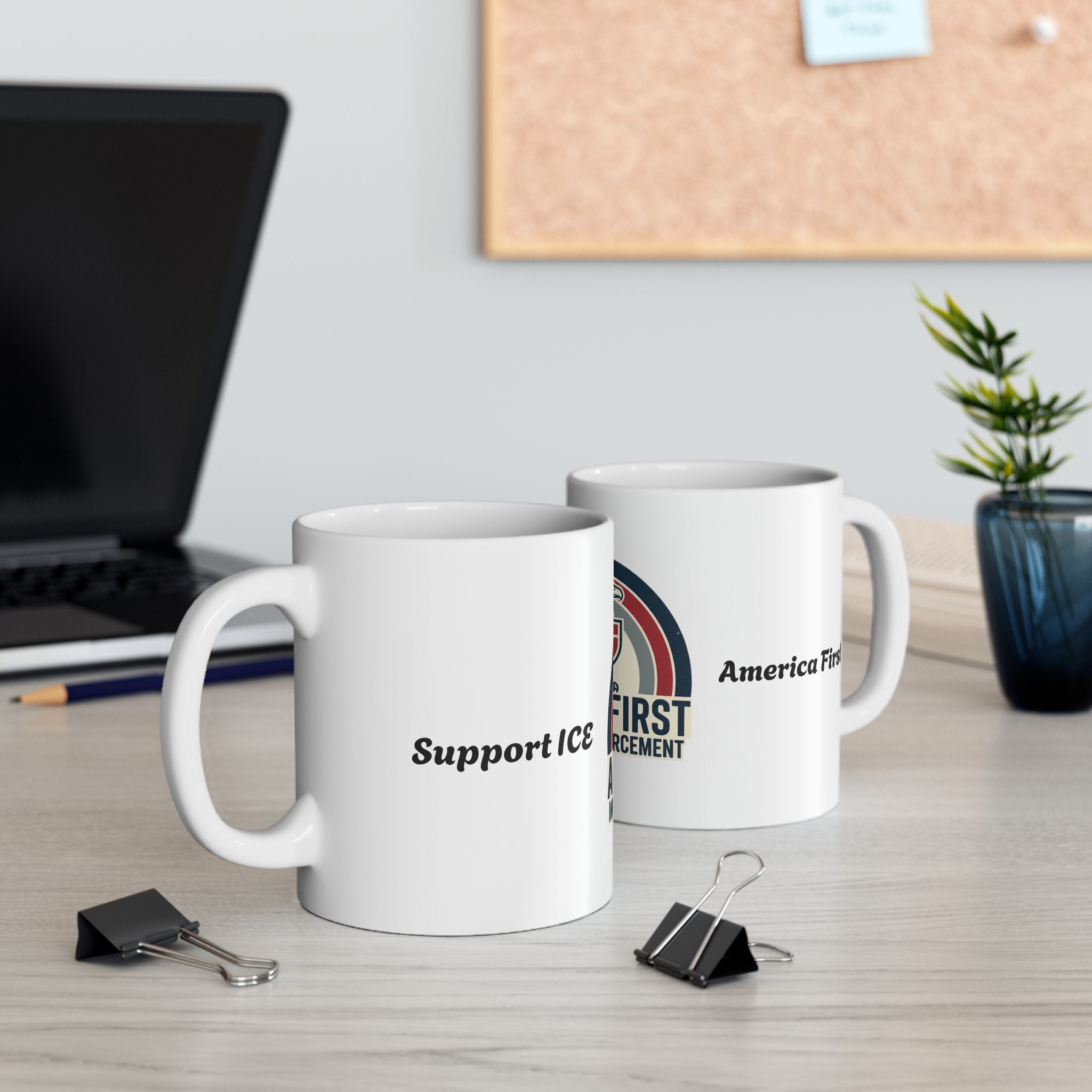 :America First Immigration Enforcement" Mug — Patriotic Coffee Cup 11oz/ 15oz