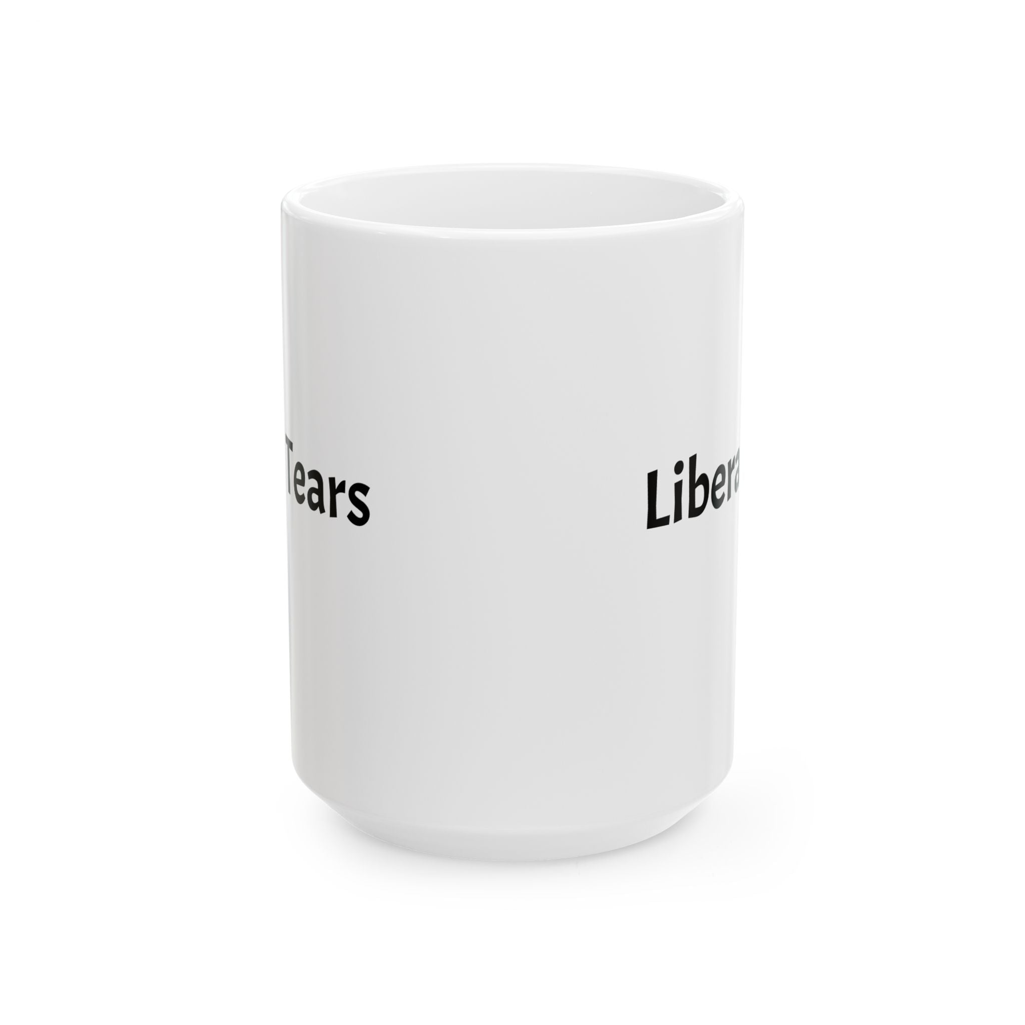 "Liberal Tears" Funny Conservative Coffee Mug